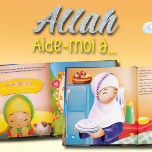 Allah, aide-moi à…