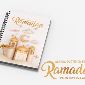 Planner / Agenda quotidien pour mon Ramadan