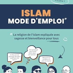 Islam mode d’emploi