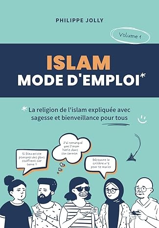 Islam mode d’emploi